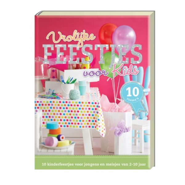 Uitg. Lantaarn - Vrolijke feestjes voor kids