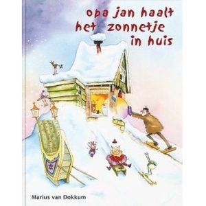 Marius van Dokkum leesboek opa Jan haalt het zonnetje in huis
